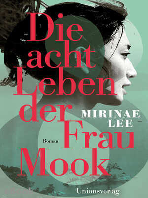 cover image of Die acht Leben der Frau Mook
